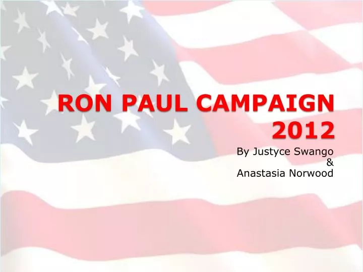 ron paul campaign 2012