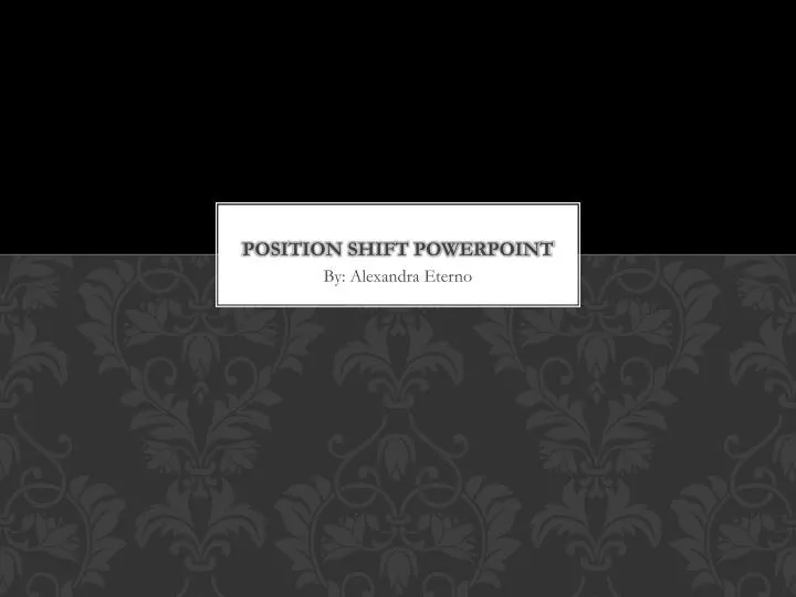 position shift powerpoint