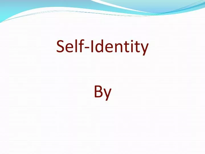 self identity by