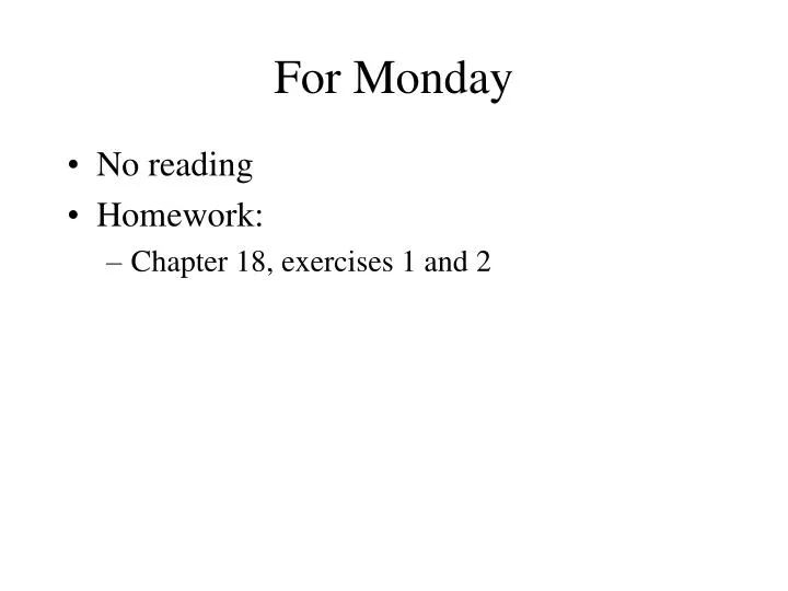 for monday