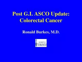 Post G.I. ASCO Update: Colorectal Cancer