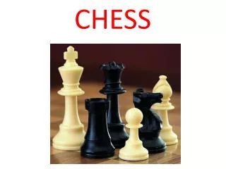 CHESS