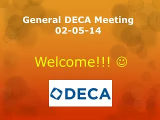 General DECA Meeting 02-05-14