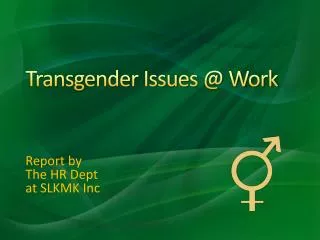 Transgender Issues @ Work