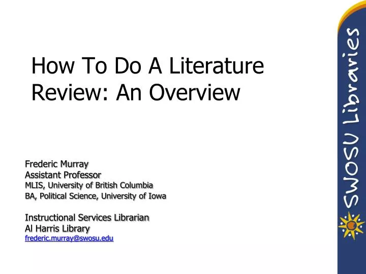 how to do a literature review an overview