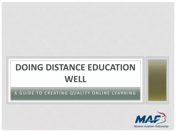 doing distance education well