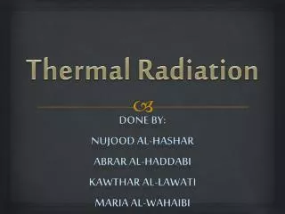 Thermal Radiation