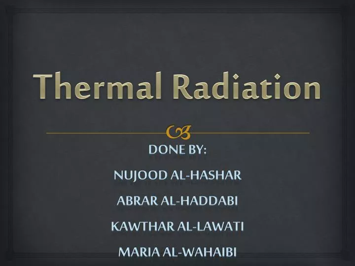 thermal radiation