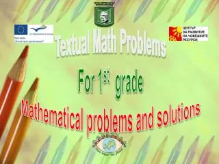 Textual Math Problems For 1 st grade Mathematical problems and solutions