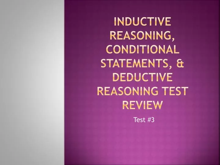 inductive reasoning conditional statements deductive reasoning test review