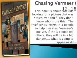 Chasing Vermeer ( 12-18