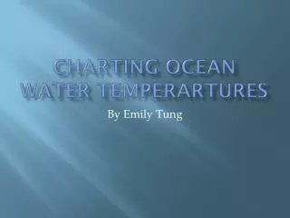 Charting Ocean Water temperartures