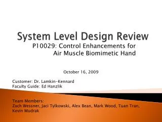 System Level Design Review