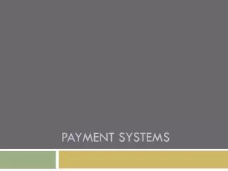 Payment systems