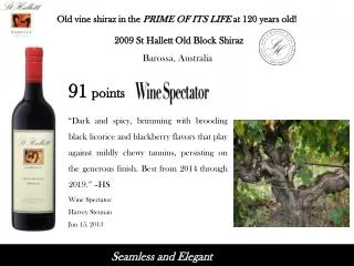Old vine shiraz in the PRIME OF ITS LIFE at 120 years old!