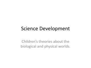 Science Development