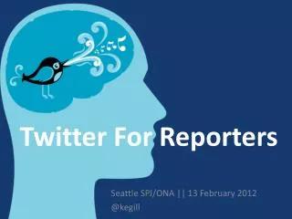 Twitter For Reporters