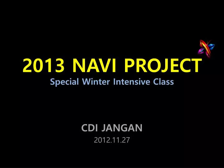 2013 navi project special winter intensive class