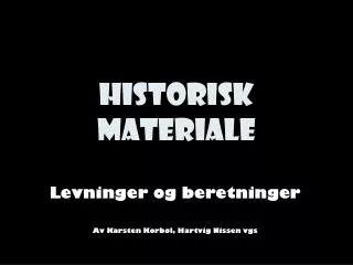 historisk materiale