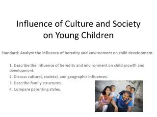 Influence of Culture and Society on Young Children