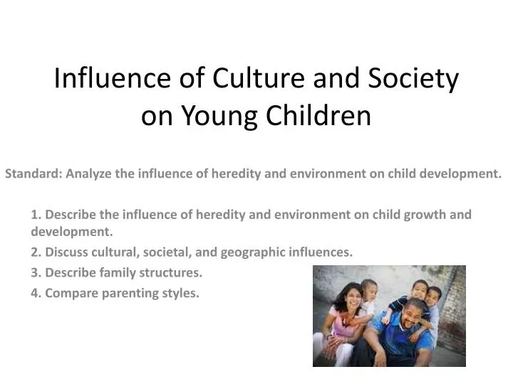 influence of culture and society on young children