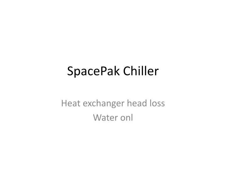 spacepak chiller