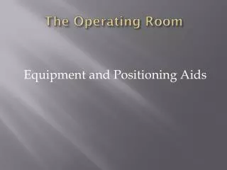 The Operating Room
