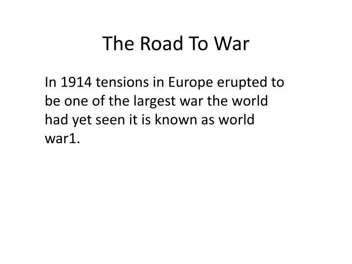 the road to war