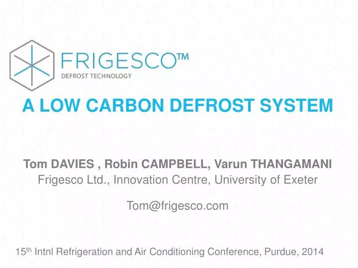 a low carbon defrost system