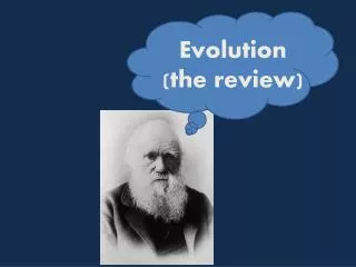 Evolution (the review)