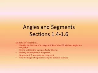 Angles and Segments Sections 1.4-1.6