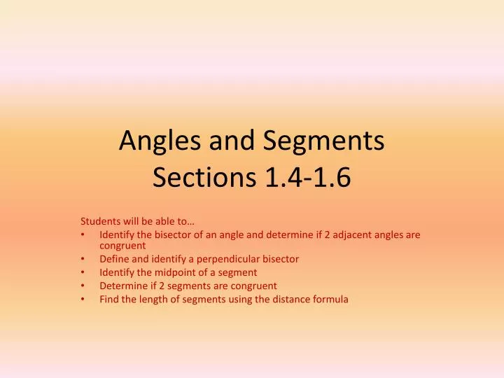 angles and segments sections 1 4 1 6
