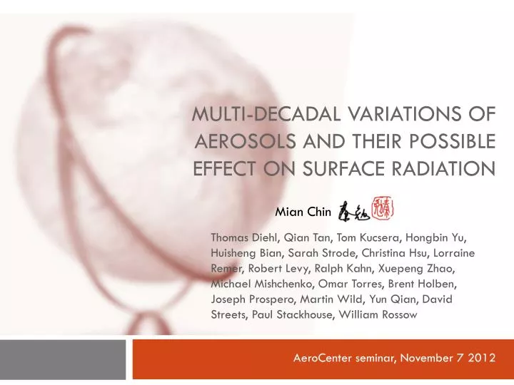 multi decadal variations of aerosols and their possible effect on surface radiation