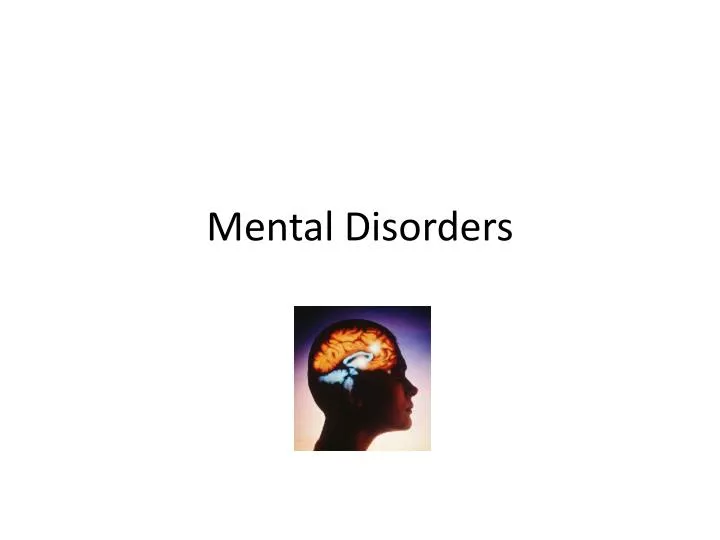 mental disorders