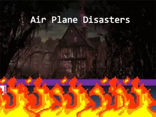 Air Plane Disasters