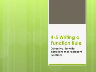 4-5 Writing a Function Rule