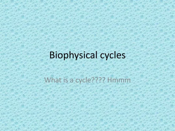 biophysical cycles