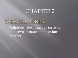 chemical bonds