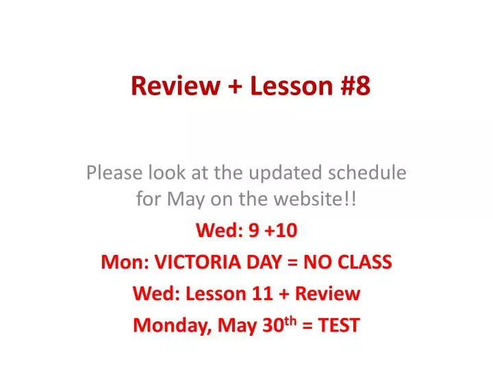 review lesson 8