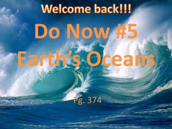 do now 5 earth s oceans