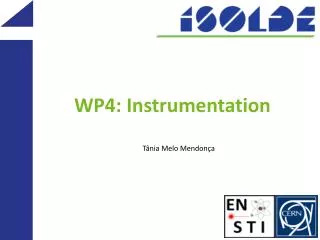 WP4: Instrumentation