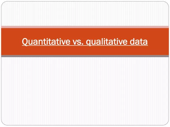 quantitative vs qualitative data