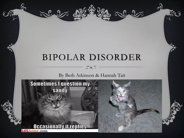 bipolar disorder