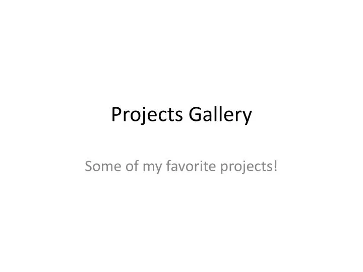 projects gallery