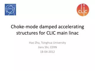 Choke-mode damp ed accelerating structures for CLIC main linac
