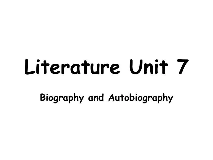 literature unit 7