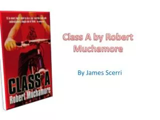 Class A by Robert Muchamore
