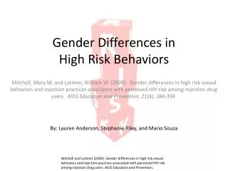 Gender Differences in High Risk Behaviors