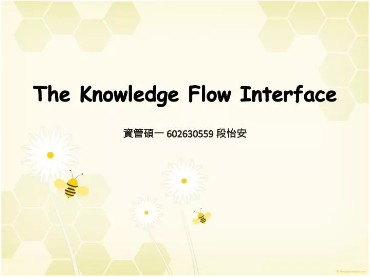the knowledge flow interface