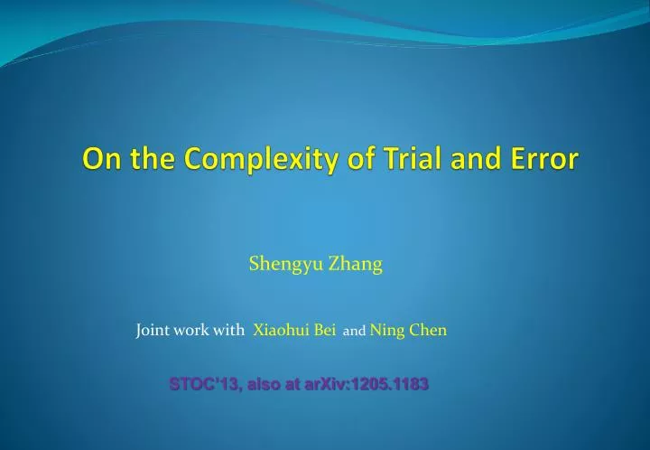on the complexity of trial and error